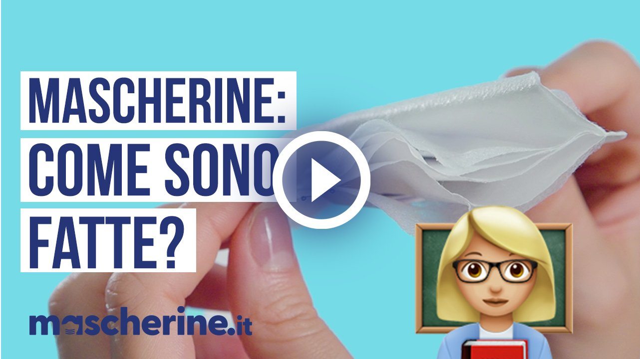 MASCHERINE: COME SONO FATTE?